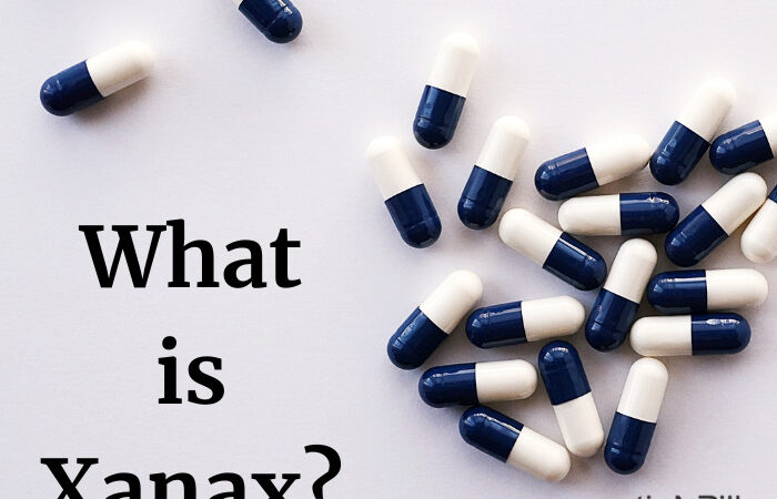 What is Xanax? Why It Used For, Its Doses, Side Effects