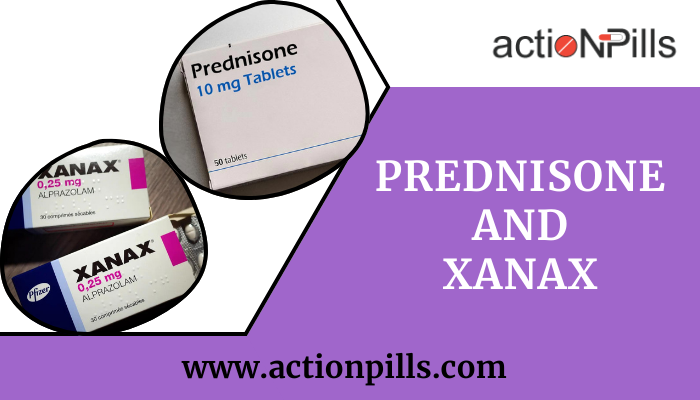 Prednisone And Xanax